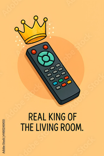 Humorous Father’s Day card with a cartoon illustration of a crowned TV remote control, labeled 