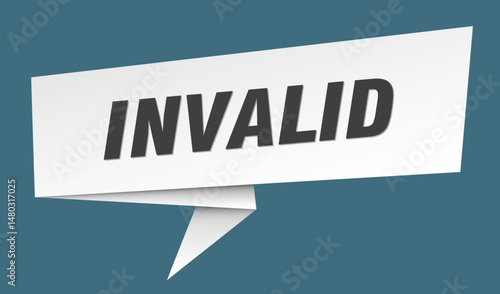 invalid banner. invalid speech bubble, label, sticker, sign template