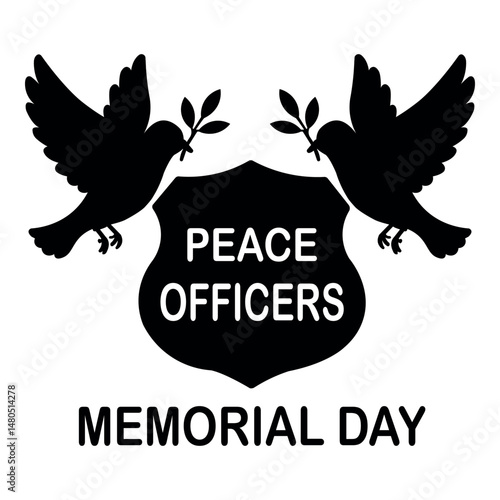 peace officers memorial day with dove and badge illustration