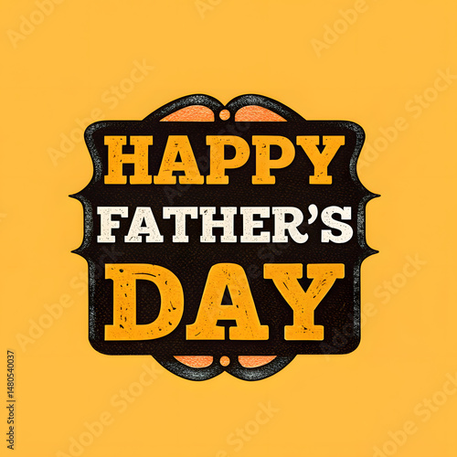 Bold typographic Father's Day greeting card design in vintage signboard style with strong serif lettering, black and gold tones, perfect for modern and classic celebratory themes.
