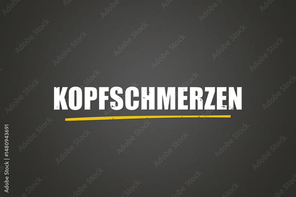 Fototapeta premium Kopfschmerzen (Headache) - A blackboard with white text.