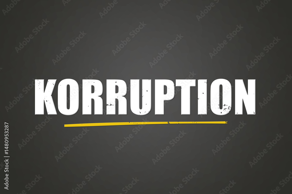 Fototapeta premium Korruption (corruption) - A blackboard with white text.