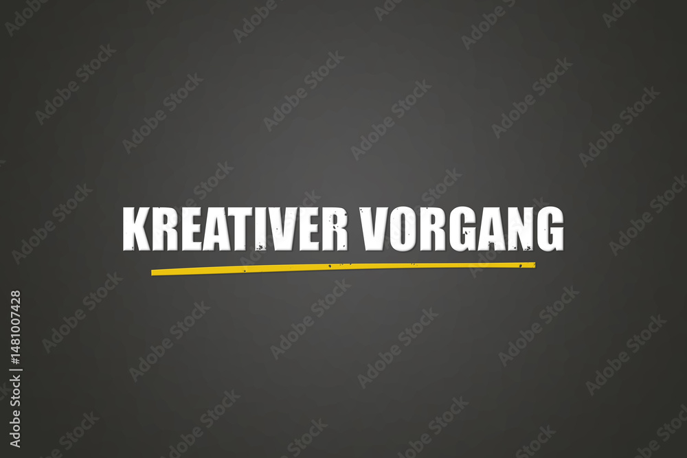 Obraz premium Kreativer Vorgang (Creative process) - A blackboard with white text.