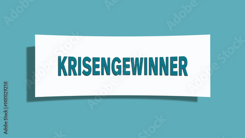 Krisengewinner (Crisis winner) - A card isolated on light green background.