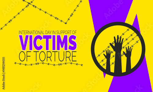 International Day in Support of Victims of Torture, June 26. Human Rights Poster,  Justice Banner, Social Media Post, Campaign Cards & Human Rights Awareness Background. Vector Illustration