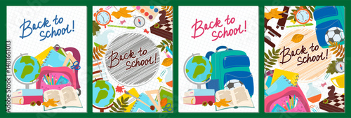 Set of posters, banners. Back to school with backpack, school bag, globe, pencil. Vector illustration.
