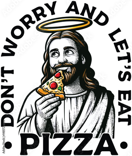 Don't Worry and Let's Eat Pizza Vector T-Shirt Design