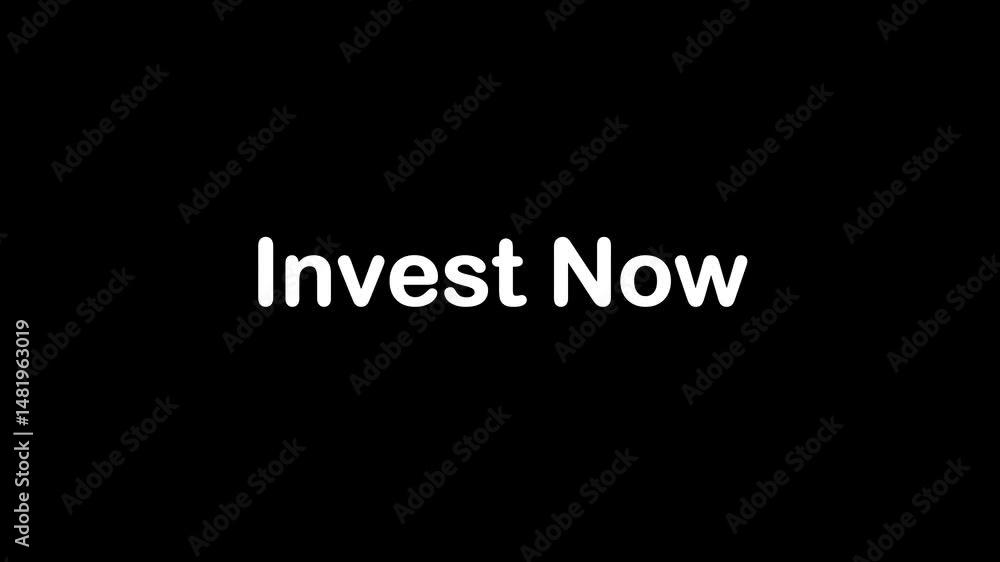 Invest Now | 3D Animated 4K Video | High-Quality Black Background Graphics Invest Now | 3D Animated 4K Video | High-Quality Black Background Graphics