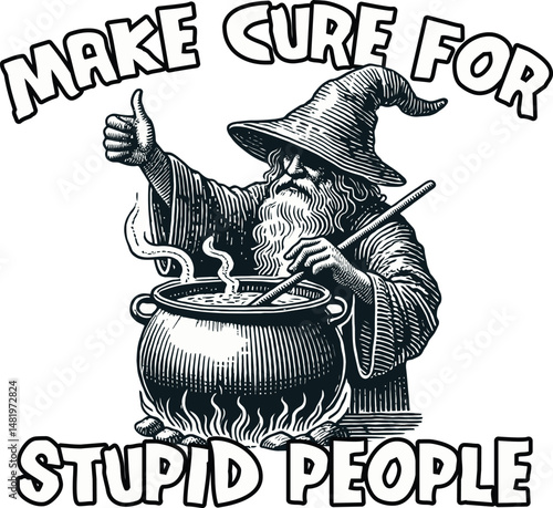 Vector T-Shirt Design Wizard Brewing a Cure for Stupid People