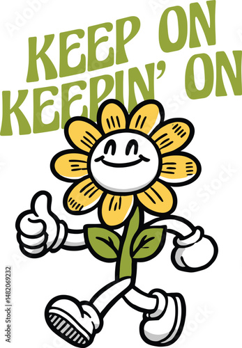 Billede på lærred Keep On Keepin' On Happy Flower Vector T-Shirt Design