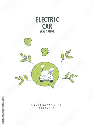 Vector hand drawn sketch of elecrtic car  in the speach bubble. . illustration of Environmentally friendly planet. Think Green. Alternative energy concept.	
