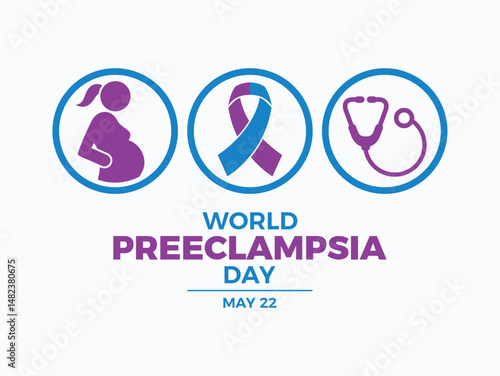 World Preeclampsia Day poster vector illustration. Pregnant woman, purple blue awareness ribbon and stethoscope icon set vector. Template for background, banner, card. May 22. Important day