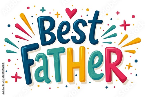Happy Father's Day celebration to honor dads