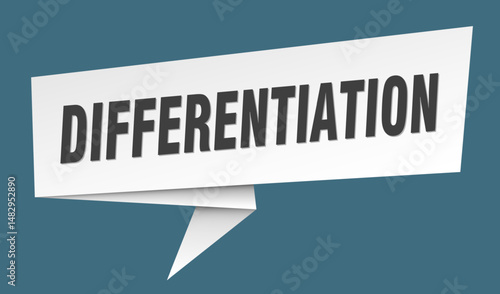 differentiation banner. differentiation speech bubble, label, sticker, sign template