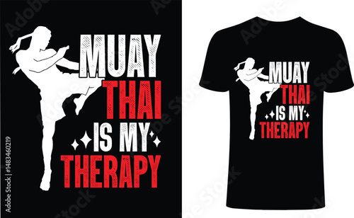 Muay thai is my therapy t shirt design. Fighter t-shirt design, Fight vector typography t-shirt design. ricket all iteam,bat, ball T-Shirts Amazon.