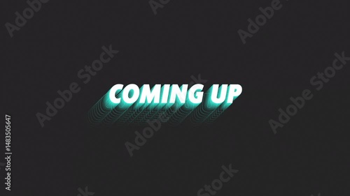 Coming Up - Vintage Glowing Title On Retro Film Frame Loop