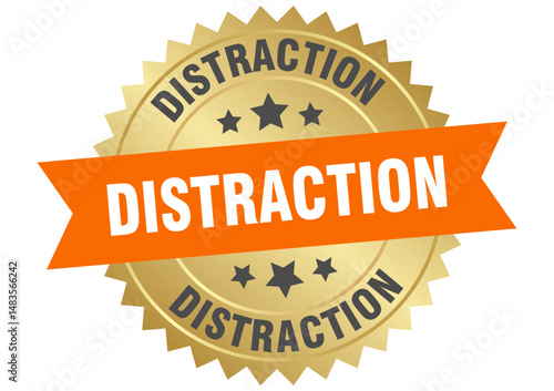distraction. distraction round orange and gold label isolated on transparent background