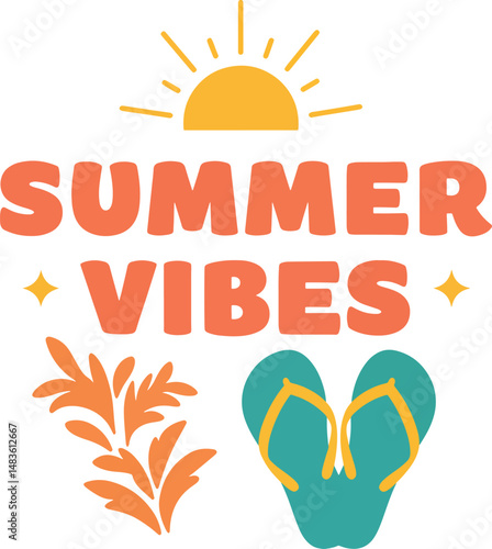 summer vibes chunky lettering with flip flops and sun