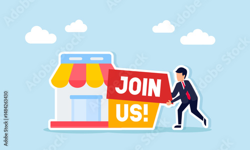 Businessman arranging a board with join us text beside store illustration of promotion and socialization related to company recruitment