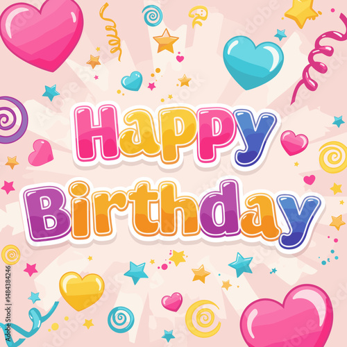 A cheerful birthday card featuring a colorful heart pattern with bold 