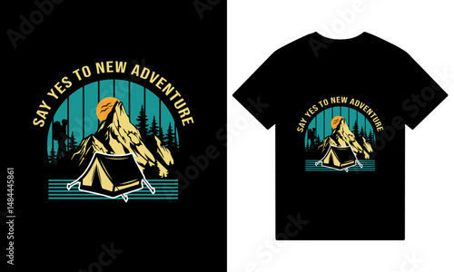 Creative Hiking t-shirt design vector, Adventure t-shirt design, say yes to new adventure t shirt design.