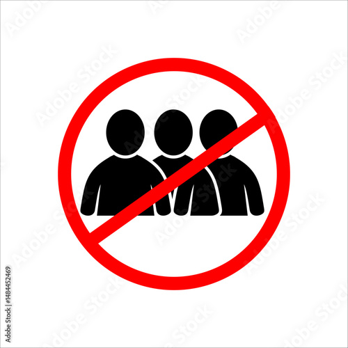 No Crowd Sign: A stark and minimalist graphic, No Crowd prohibition
