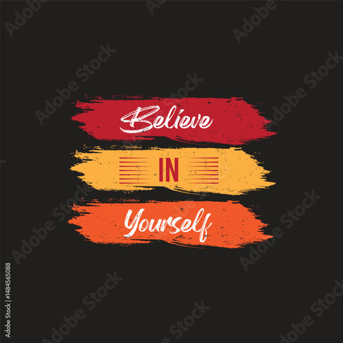 Believe in Yourself typography t-shirt design