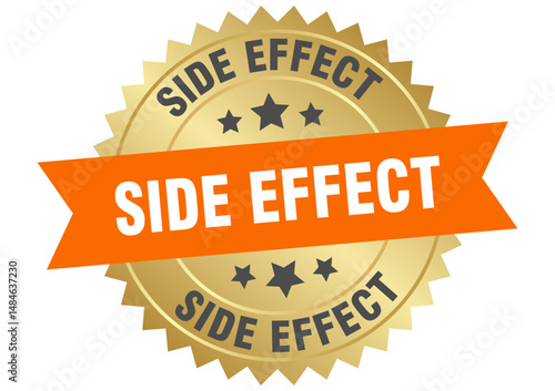 side effect. side effect round orange and gold label isolated on transparent background
