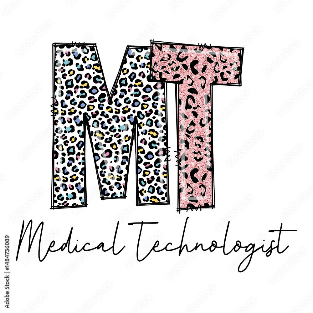 Fototapeta premium Stylish MT Medical Technologist Design with Leopard Print and Glitter