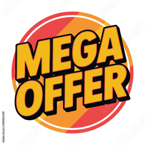 Bold and eye catching mega offer promotional advertisement for sales and marketing campaigns