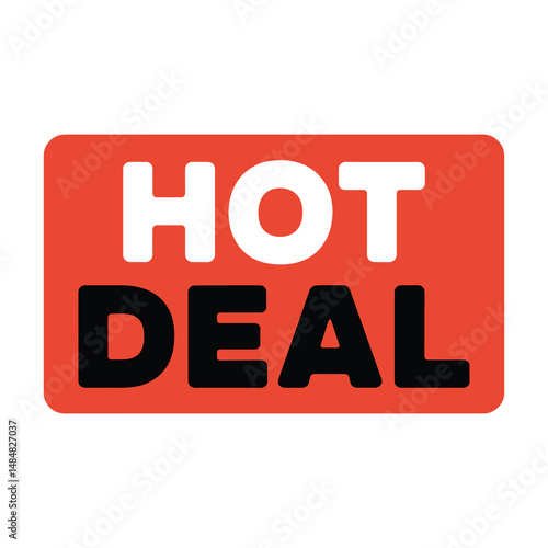 Bold red rectangle promoting a hot deal with white and black uppercase text for sales