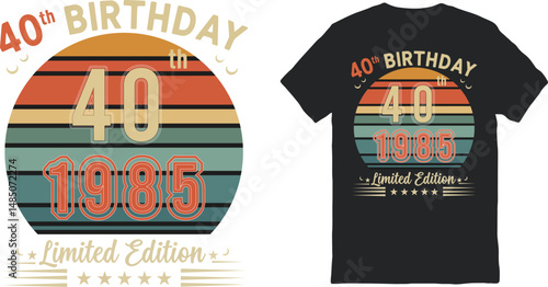 40th Birthday Retro T-Shirt Design 1985 - Limited Edition Vintage Graphic, Flat Vector Art