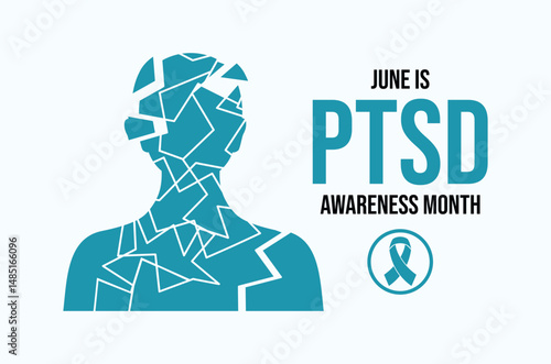 June is Posttraumatic Stress Disorder (PTSD) Awareness Month poster vector illustration. Fragmented person icon. Teal awareness ribbon symbol. Template for background, banner, card. Important day