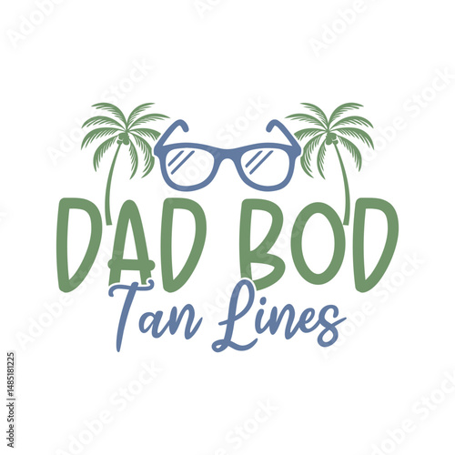 Dad bod tan line summer days dad life