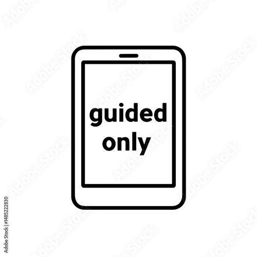 Tablet displaying text 'guided only' for Open campus university tour  