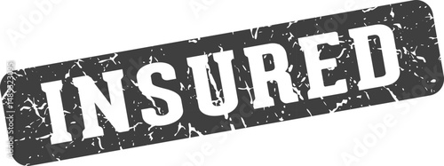 insured rectangular sign. insured stamp
