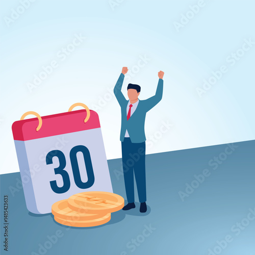 A man is happy next to a calendar with the date 30. A metaphorical illustration for payday, work payments and the end of the month.