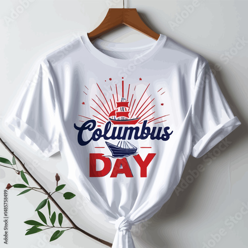 Columbus Day T Shirt Design with Ship Graphic