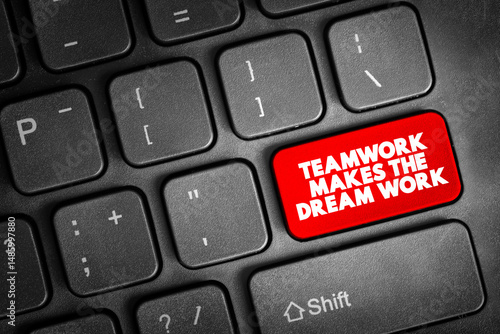 Canvas-taulu Teamwork Makes The Dream Work text button on keyboard, concept background