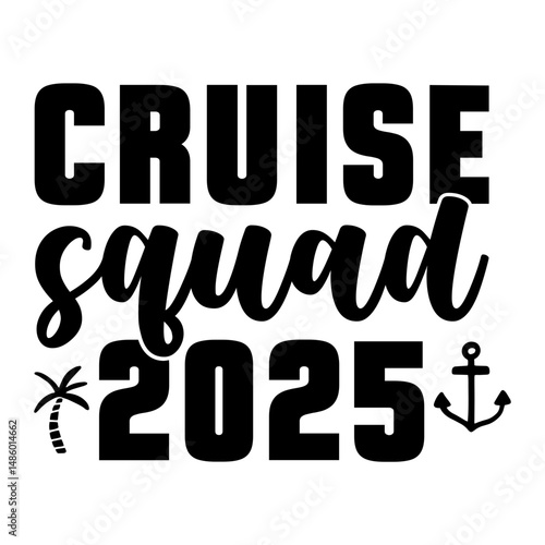 Cruise Squad 2025 SVG