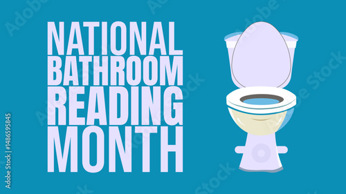 Sit, Read, Relax It’s National Bathroom Reading Month, background template, 