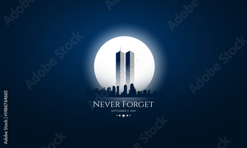 Never Forget Patriot Day September 11th background vector illustration