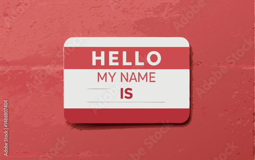 A 'Hello, my name is' sticker on a vibrant red wall background.