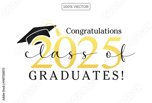 Class of 2025 vector illustration. Festive celebration design for graduation events and announcements. Congratulations graduates design template