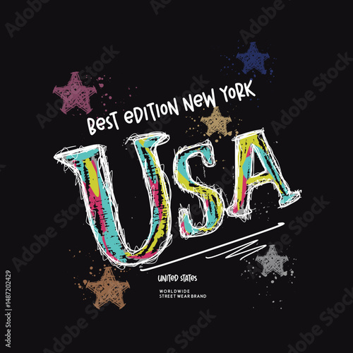 Creative USA-themed typography design with vibrant sketch-style lettering and star decorations. Urban streetwear concept promoting American pride, fashion, and New York influence. Perfect for T-shirt.