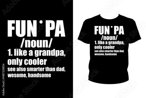 Fun pa funny definition Quotes svg, Family Svg, t-shirt design for prints, Grandfather t-shirt design cut file