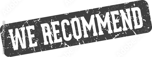 we recommend rectangular sign. we recommend stamp