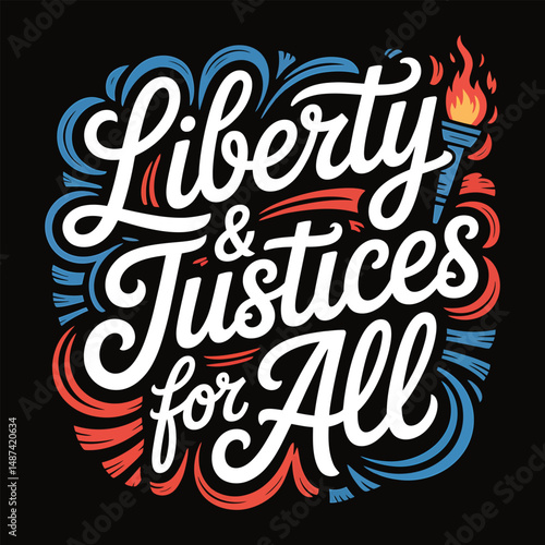 Liberty and justice for all patriotic design