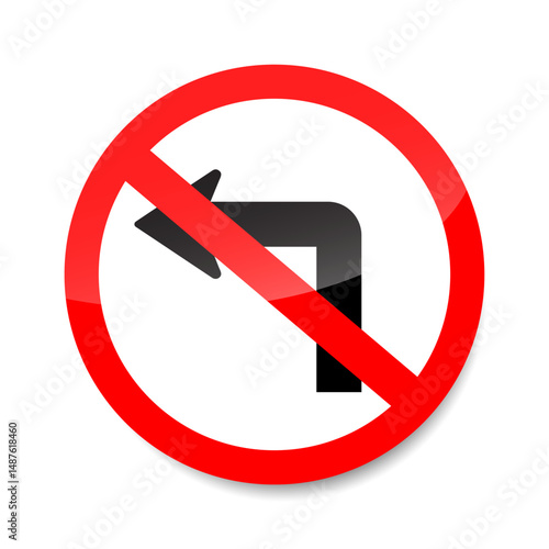 No left turn sign vector. Red prohibition traffic sign indicating left turn is not allowed.