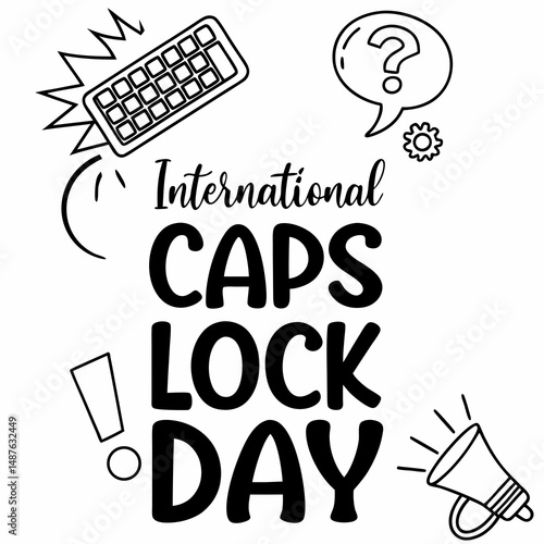 INTERNATIONAL CAPS LOCK DAY vector illustration